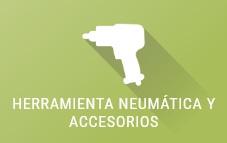 HERRAMIENTA NEUMÁTICA Y ACCESORIOS